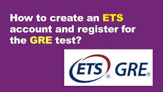 StepByStep Guide How to create an ETS Account  How to apply for GRE exam  GRE part 2 [upl. by Ardnnaed]