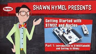 Getting Started with STM32 and Nucleo Part 1 Introduction to STM32CubeIDE and Blinky – DigiKey [upl. by Eugenle819]