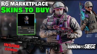 R6 Marketplace Skins YOU NEED to Buy [upl. by Berget]