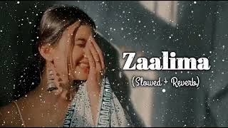 Zaalima Slowed and Reverb  Raees  Arijit Singh amp Harshdeep Kaur [upl. by Edmee508]