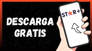 Cómo Tener Star Plus Gratis en 2024 Fácil [upl. by Enaud12]