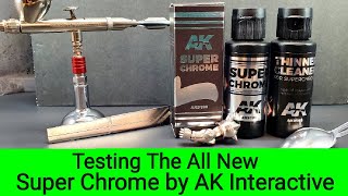 Testing The All New Super Chrome Paint By AK Interactive  Can It Beat Alclad [upl. by Ostler]