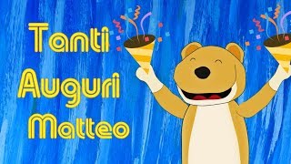 Tanti Auguri Matteo [upl. by Elocn392]