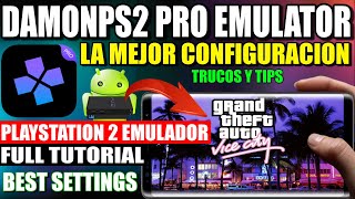 DamonPS2 PRO Android  Como Configurar Correctamente [upl. by Ymmot]