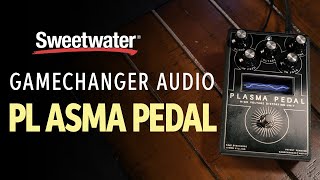 Gamechanger Audio Plasma Pedal Demo [upl. by Ahseikram]