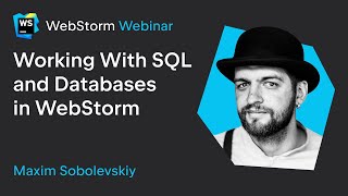 Working With SQL and Databases in WebStorm [upl. by Jen]