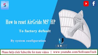 How to reset AirGride M5 HP to Factory default by system configuration [upl. by Jasik11]