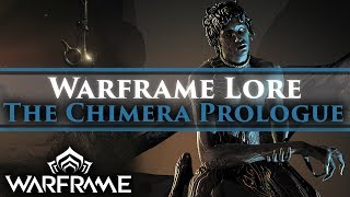 Warframe Lore  The Chimera Prologue The Forging of the Paracesis amp Ballas downfall [upl. by Hallock622]