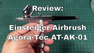 Review EinsteigerAirbrush AgoraTec ATAK01  BD130K  GANZTON SP180K [upl. by Adnovaj]