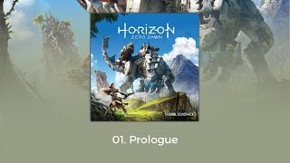 Horizon Zero Dawn OST  Prologue [upl. by Ettennaj]