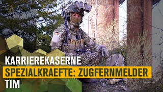 Zugfernmelder Tim  KarriereKaserne Spezialkräfte [upl. by Isidore]