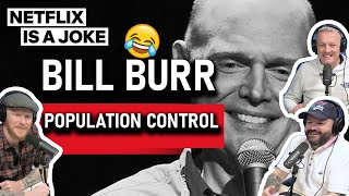 Bill Burr  Population Control REACTION  OFFICE BLOKES REACT [upl. by Merchant349]