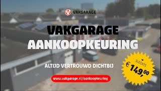 Vakgarage Aankoopkeuring [upl. by Glantz413]