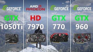 GTX 1050 Ti vs HD 7970 vs GTX 770 vs GTX 960 Test in 5 Games [upl. by Delaryd]