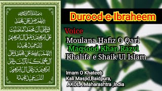 DuroodeIbraheem  Azkar E Namaz 11  Madani Qaida  Voice Qari Maqsood Khan Razvi [upl. by Enirolf]