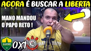 VITORIA DO CORINTHIANS DEIXOU TODO MUNDO CONFIANTE  CUIABÁ 0X1 CORINTHIANS [upl. by Noiramaj]