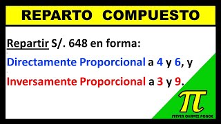 reparto proporcional compuesto  reparto proporcional inverso  reparto proporcional directo [upl. by Anirret]