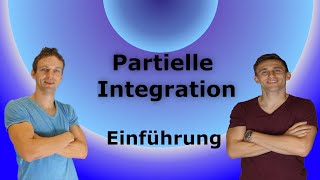 Partielle Integration  Einführung mit BeispielaufgabeLösung [upl. by Theobald]