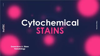 Cytochemical stains [upl. by Odranreb]