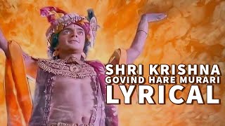 shri krishna govind hare murari lyrical  Yada yada hi dharmasya song [upl. by Bernadette544]