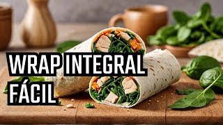 quotEnsalada de Wrap Integral con Pollo y Espinacas ¡Fácil Saludable y Deliciosa 🥗✨quot [upl. by Jahn]