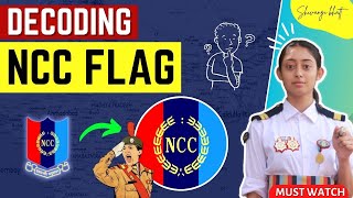 Decoding NCC Flag  Meaning Of NCC Flag [upl. by Anitsihc]