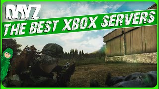 The BEST DayZ Servers on Xbox •2024 Edition [upl. by Macmillan]