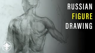 💪 Figure Drawing in the Russian Style [upl. by Barrett74]