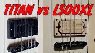 Dimarzio Titan vs Bill n Becky L500XL Pickup Comparison [upl. by Bonnette]