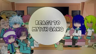 Saiki K react to MYn gang and others  ALV  part 22 [upl. by Deenya]