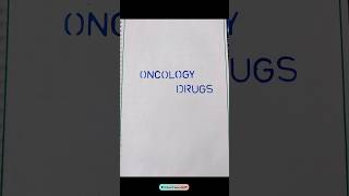 Oncology drugs  DRUG FILE  CANCER DRUGS drugs oncology shortsfeeds assignment trending [upl. by Chapel]