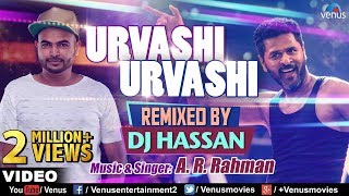 Urvashi Urvashi  Remix  DJ Hassan  AR Rehman  Prabhu Deva  Latest Hindi Remix Songs 2017 [upl. by Jamal]