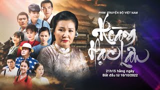 LẺ BẠN  ĐÔNG DƯƠNG  OST Hoàng Hạc Lâu  Phim Truyền Hình Việt Nam Hay Nhất 2022 [upl. by Nrevel]