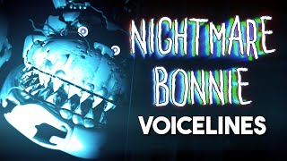 Nightmare Bonnie Voice Lines fanmade voices [upl. by Nickles]