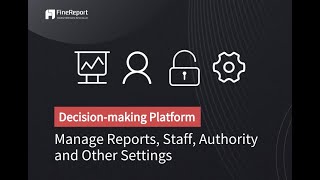 FineReport100 Training for Beginners  Lesson 15 Decisionmaking Platform [upl. by Olivie]