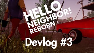 and the AIs Getting Better Hello Neighbor Reborn Devlog 3 [upl. by Ayim]