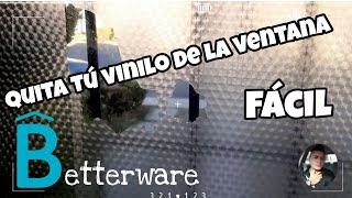 Cómo retirar el vinil viejo de tú ventana  BetterWare [upl. by Odlo]