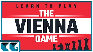 Chess Openings Learn to Play the Vienna Game  Tricks Traps Ideas Moves amp Theory [upl. by Clellan]