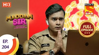 Maddam Sir  Ep 204  Full Episode  23rd March 2021 [upl. by Ayenet]