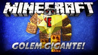 Vilhena Mostra MODS Golem Gigante Mo Creatures [upl. by Elawalo]