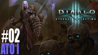 DIABLO 3 ETERNAL COLLECTION 02 SALVANDO DECKARD CAIN E A COROA DO REI ESQUELETO [upl. by Hullda876]