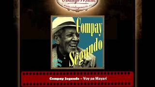 Compay Segundo – Voy pa Mayari Perlas Cubanas [upl. by Ire]