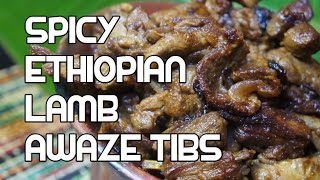 Awaze Tibs Recipe  Ethiopian Spicy Fried Lamb  Amharic Video [upl. by Anitniuq]