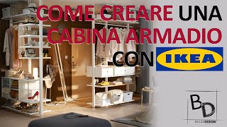 COME CREARE una CABINA ARMADIO con IKEA  Belula Design [upl. by Castro235]