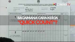 Bagaimana Cara Kerja Quick Count [upl. by Burnham]