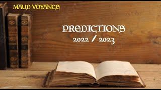 PREDICTIONS 2022  2023 [upl. by Elbart]