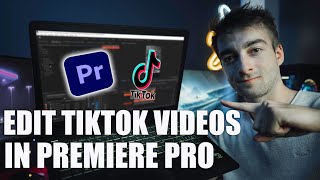 How To Edit TIKTOK Videos In Premiere Pro [upl. by Giarg]