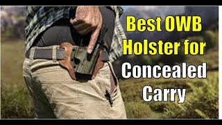 Best OWB Holster for Concealed Carry [upl. by Reste]