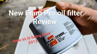 New Fram Pro oil filter Review [upl. by Galatia]