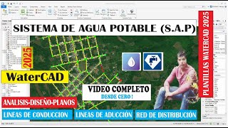 💧🚰📐Modelamiento y Diseño de Red de Agua Potable 🚰WaterCAD 2022🟨👈 Plantilla COMPLETO ☘ PARTE 24💧🍀 [upl. by Onibas]